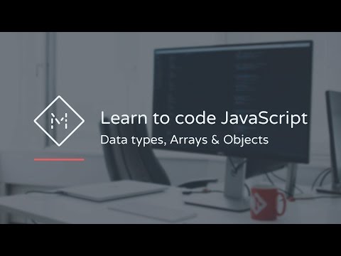 Learn To Code Javascript Data Types Arrays Objects
