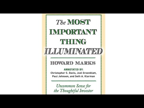 The Most Important Thing:Uncommon Sense for the Thoughtful Investor by Howard Marks | Full Audiobook