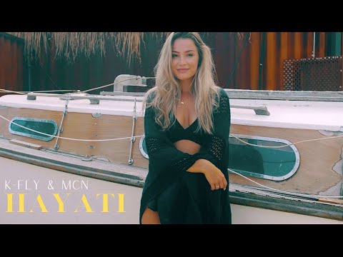 K-FLY & MCN - HAYATI (Official Video) prod. by OGE BEATS