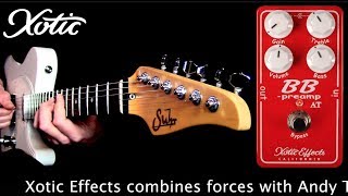 Video thumbnail for Xotic Effects BB PREAMP ANDY TIMMONS by Mike Hermans