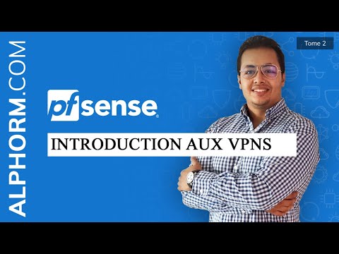 Comment déployer un VPN sous pfSense Tuto Vidéo