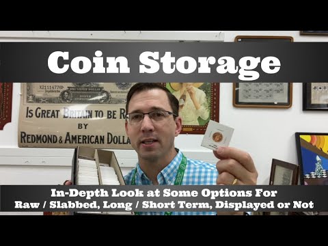 Coin Collection Storage - Options for Raw or Slabbed, Long or Short Term, Displayed or Not