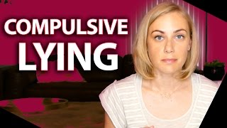 What is Compulsive or Pathological Lying? //  Kati Morton