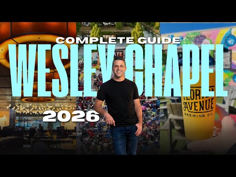 Living In Wesley Chapel Florida [A Complete Guide For 2026]