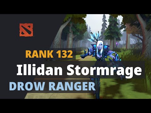 Illidan Stormrage (Rank 132) plays Drow Ranger Dota 2 Full Game