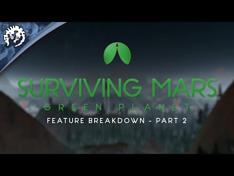 Surviving Mars Green Planet Feature Breakdown Part 2 thumbnail