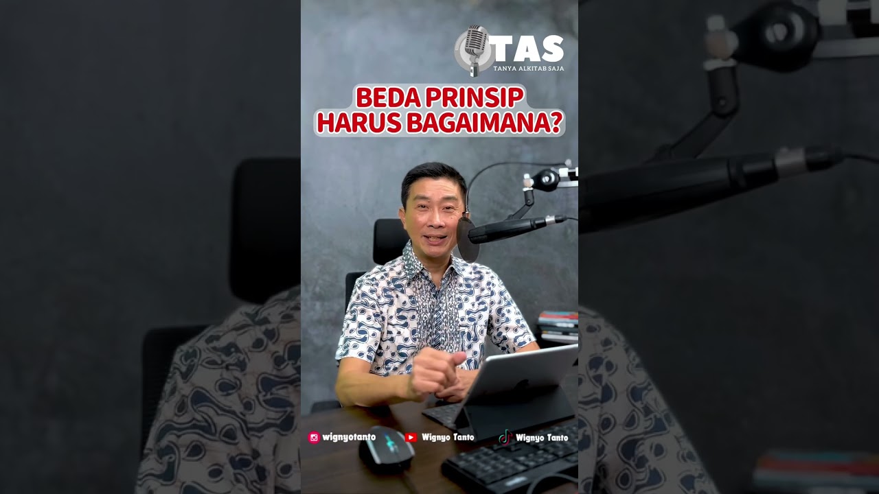 TAS-#006 Berbeda Prinsip?