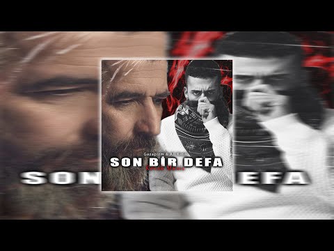 Ali Kınık & Gazapizm - Son Bir defa (Prod. Burako Beats & Kevok Music)
