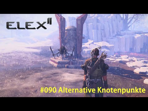 ELEX 2 | #090 Alternative Knotenpunkte | GAMEPLAY | Deutsch | PS5