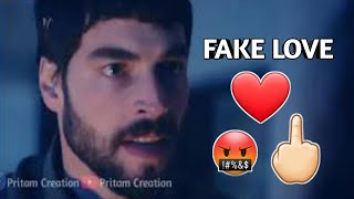 Fake Love 💕💔 Status