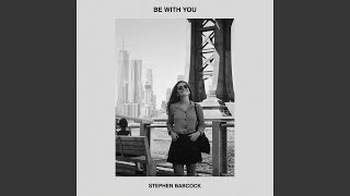 Be With You Music Video