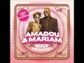 AMADOU & MARIAM - BEAUX DIMANCHES ...