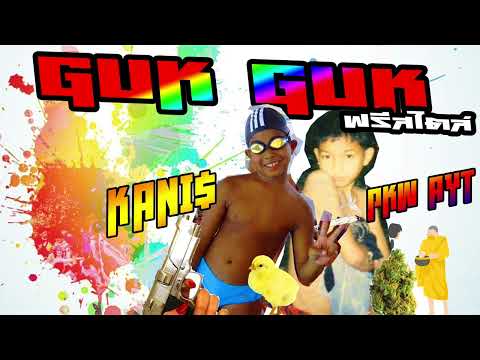 KANI$ x PKW AYT - กุ๊กๆ ฟรีสไตล์