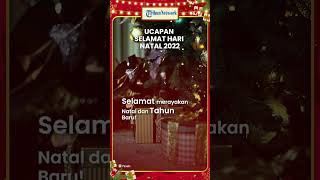 Kumpulan Ucapan Selamat Hari Natal 2022 yang Simpel, Cocok Dibuat Story WhatsApp hingga Instagram