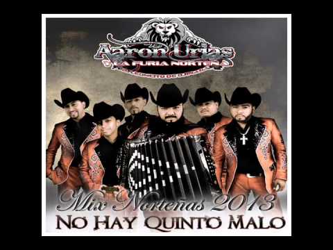 Aaron Urias Y La Furia Norteña - Mix Norteñas (No Hay Quinto Malo) CD 2013