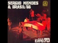 Sergio Mendes & Brasl 66 -  Live at Expo 70 - What the World Needs Now - Pretty Wo.wmv
