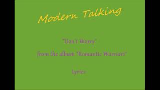 Modern Talking Don't Worry Lyrics