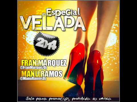 12. Especial Velada 2014 - Fran Márquez & Manu Ramos