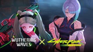 Wuthering Waves × Cyberpunk: Edgerunners Collaboration Trailer | Dark Alley Legends