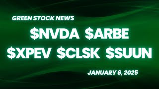 Green Stock News for January 6, 2025: Arbe Robotics, XPeng, CleanSpark, SolarBank