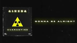ALXZSA - Gonna Be Alright (Official Audio)