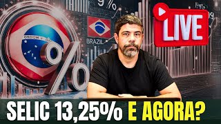 TAXA SELIC SUBIU PARA 13,25% ! O QUE FAZER AGORA? QUAIS OS MELHORES INVESTIMENTOS?