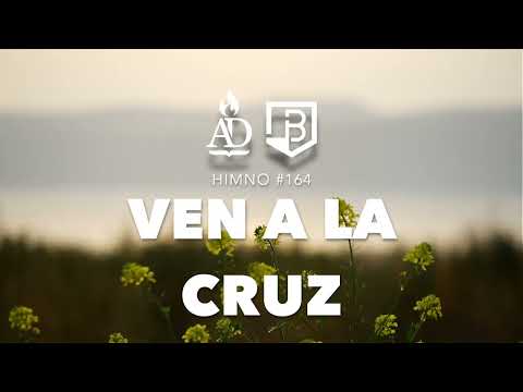 #164 | Ven a la cruz (Dios te espera allí) - Cuarteto Heman