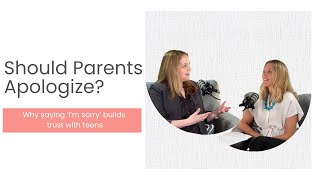 How Genuine Apologies Strengthen Your Relationship with Your Teen