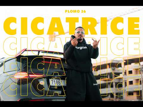 PLOMO - Cicatrice  [Official Music Video]