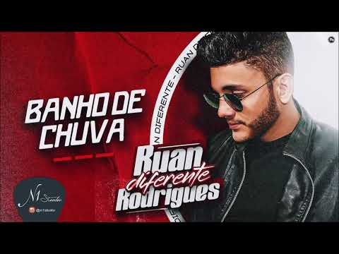 Ruan Rodrigues - Banho de Chuva (EP Diferente) Áudio Oficial #TikTok Piseiro