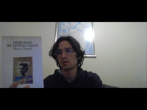 Memorias de Leticia Valle de Rosa Chacel (compte rendu)