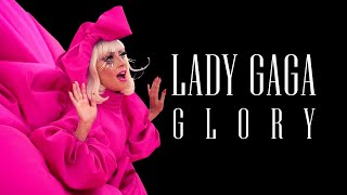 Lady Gaga: Glory | Full Music Documentary | Inside The Music