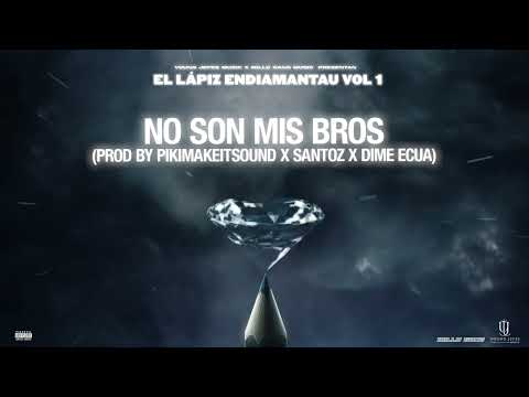 Fronti -  No son mis bro (Visualizer)