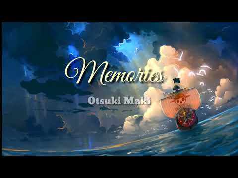 Maki Otsuki | Memories [ lirik ]