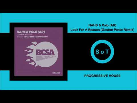 NAHS & Polo (AR) - Look For A Reason (Gaston Ponte Remix) [Balkan Connection South America]