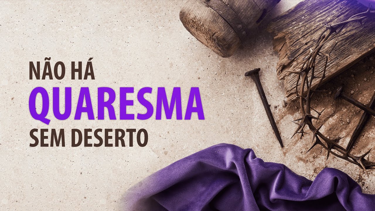 Como VIVER BEM a QUARESMA?
