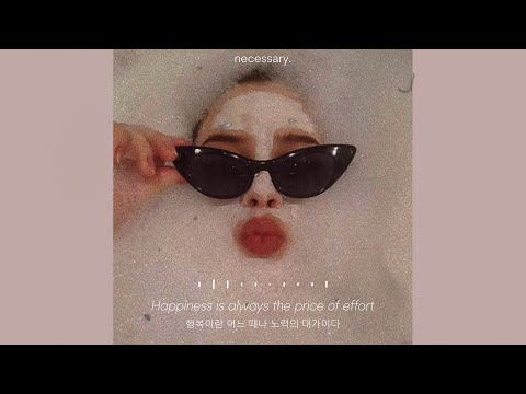 [ playlist ] 그 여자가 | 당신을 위한 생산적인 노래 | Be that girl | productive song for you
