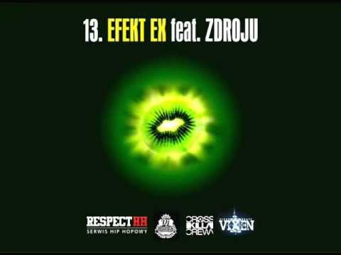 CzaHa - 13 - Efekt ex (feat. Zdroju) (prod. Vixen Beatz)