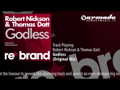 Robert Nickson & Thomas Datt - Godless (Original Mix)