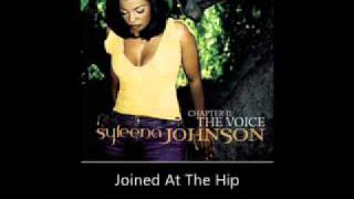 Syleena Johnson - Joined At The Hip