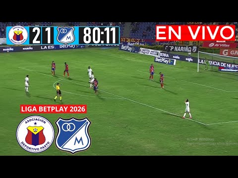 PASTO VS MILLONARIOS En Vivo Hoy 🔴 Liga Betplay 2026 Fecha 3 Partido en vivo