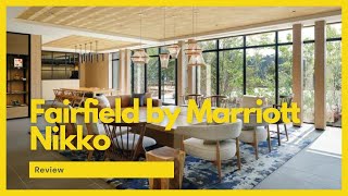 Fairfield by Marriott Nikko | A strange concept that WORKS WELL!