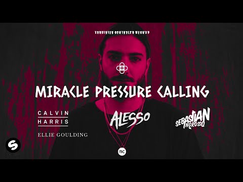 Pressure / Miracle / Calling (Mashup)