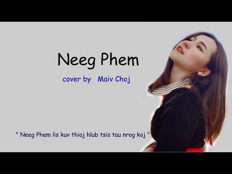 Neeg Phem - Maiv Choj (cover)