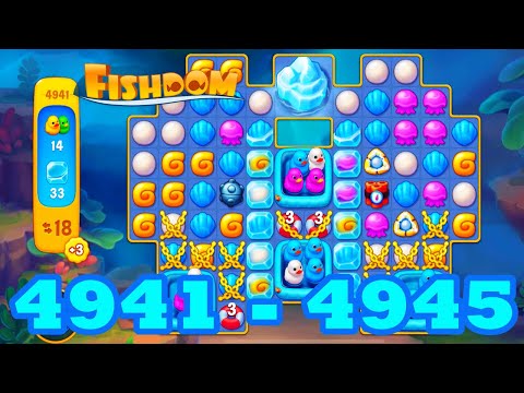 Fishdom Level 4941 - 4945 HD Walkthrough | 3 match puzzle | gameplay | android | 4942 | 4943 | 4944