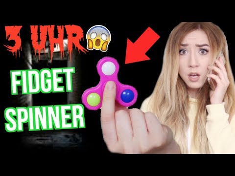 Wer 3 UHR NACHTS den FIDGET SPINNER dreht wird... Video