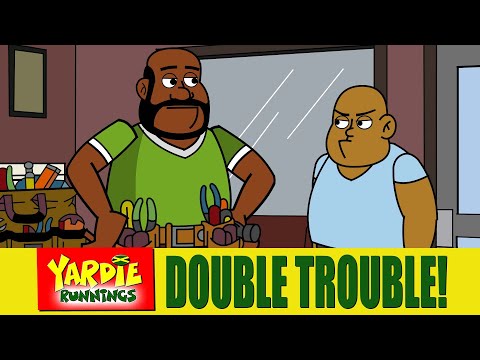 Yardie Runnings #118 | Doppelter Ärger | Jamaikanische Zeichentrickkomödie
