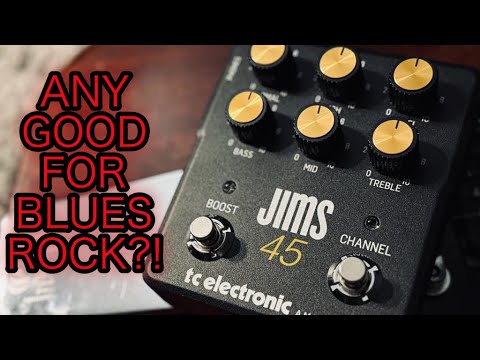 Checking out the Ampworx JIMS 45 by TC Electronic