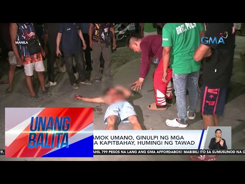 Lalaking nag-amok umano, ginulpi ng mga kapitbahay; Mga kapitbahay, humingi ng tawad UB