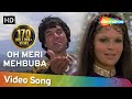 O Meri Mehbooba (HD) - Dharam Veer - Dharmendra - Zeenat Aman - Laxmikant-Pyarelal - Filmigaane O Meri Mehbooba (HD) - Dharam Veer - Dharmendra - Zeenat Aman - Laxmikant-Pyarelal - Filmigaane
